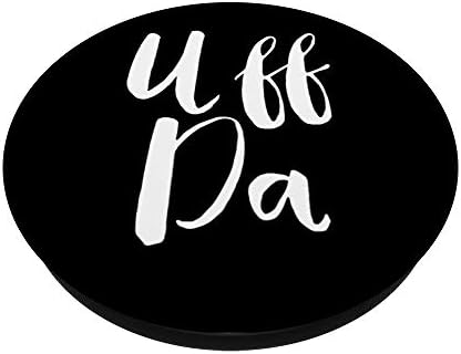 Uff Da Pop Grip: Unique Norwegian Saying Phone Holder for Enhanced Device Control – Stylish, Durable Accessory for Secure Handling and Effortless Use on the Go