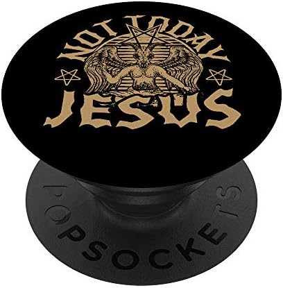 Satanic Baphomet Satan Not Today Jesus PopSockets PopGrip: Swappable Grip for Phones & Tablets – Enhanced Compatibility and Speed