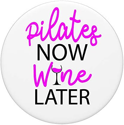 Pink & Black Pilates Now Wine Later ADL011a PopSockets PopGrip: Swappable Grip for Phones & Tablets – Enhanced Compatibility and Speed
