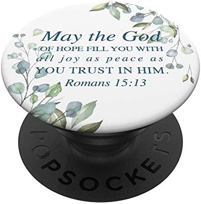 Inspire Your Daily Life with Romans 15: 13 Pop Socket Grip – Customizable Ergonomic Phone & Tablet Accessory for Enhanced Handling and Daily Motivation – Durable Swappable Design for Personal Expression and Secure Usage