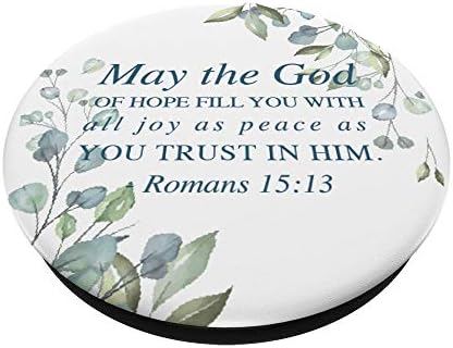 Inspire Your Daily Life with Romans 15: 13 Pop Socket Grip – Customizable Ergonomic Phone & Tablet Accessory for Enhanced Handling and Daily Motivation – Durable Swappable Design for Personal Expression and Secure Usage