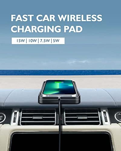 Fast Charging Wireless Qi Car Charger Pad – 15 W, 10 W, 7.5 W Compatibility for i Phone 14/13/12/11 & Samsung Galaxy S Series – Sleek Non-Slip Design with Safety Features for Effortless On-the-Go Power – Ideal for Air Pods & Galaxy Buds