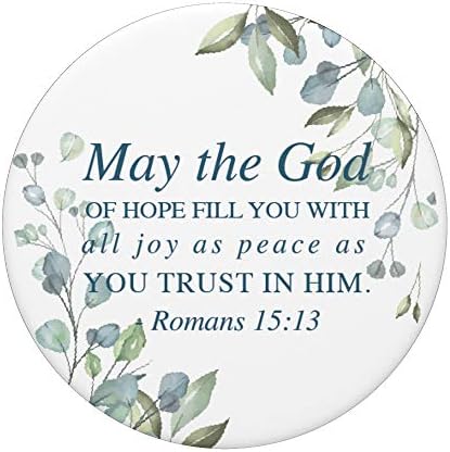 Inspire Your Daily Life with Romans 15: 13 Pop Socket Grip – Customizable Ergonomic Phone & Tablet Accessory for Enhanced Handling and Daily Motivation – Durable Swappable Design for Personal Expression and Secure Usage