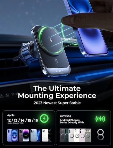 LISEN Mag Safe Car Mount Charger for i Phone 16 – 15 W Fast Wireless Charging Magnetic Phone Holder for Secure Vent Installation, Compatible with i Phone 16, 15 Pro Max & All Mag Safe Devices – Ultimate Hands-Free Convenience & Enhanced Driving Safety