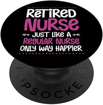 Retirement Gift Nursing Staff Stethoscope Retired Nurse PopSockets PopGrip: Swappable Grip for Phones & Tablets – Enhanced Compatibility and Speed